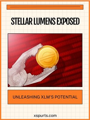 cover image of Stellar Lumens Exposed